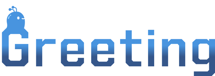 Greeting